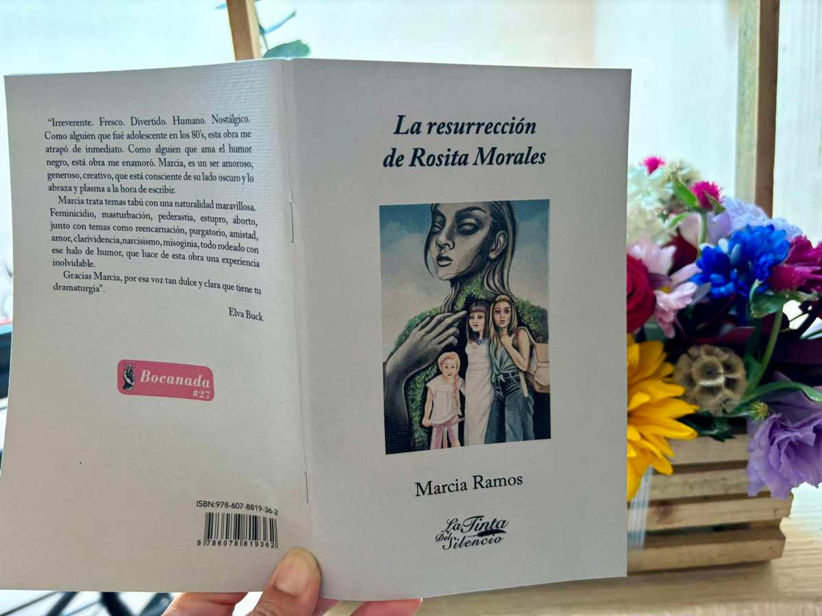 La resurrección de Rosita Morales, de Marcia&nbsp;Ramos
